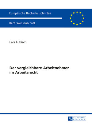 cover image of Der vergleichbare Arbeitnehmer im Arbeitsrecht